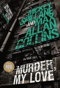 «Mike Hammer» by Max Allan Collins, Mickey Spillane