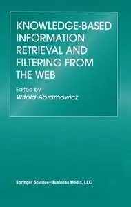 Knowledge-Based Information Retrieval and Filtering from the Web