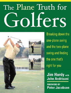 The Plane Truth for Golfers (REPOST)