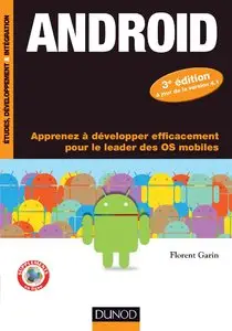 Android : Apprenez à développer efficacement pour le leader des OS mobiles
