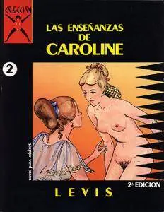 Las Enseñanzas de Caroline (Colección X, #2), de Levis