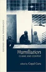 Humiliation: Claims and Context