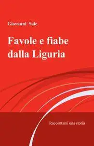 Favole e fiabe dalla Liguria
