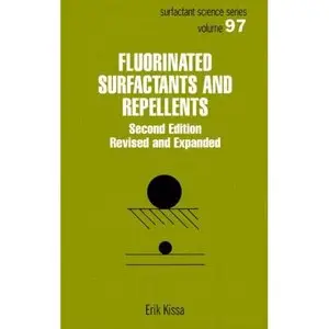 Erik Kissa, Fluorinated Surfactants and Repellents