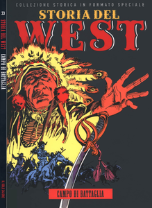 Storia Del West - Volume 33 - Campo Di Battaglia (Sole 24 Ore)