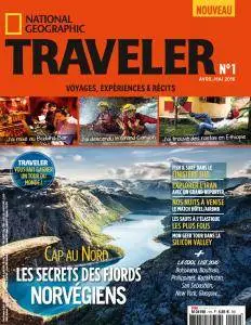 National Geographic Traveler France - Avril-Mai 2016