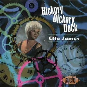 Etta James - Hickory Dickory Dock (1998)