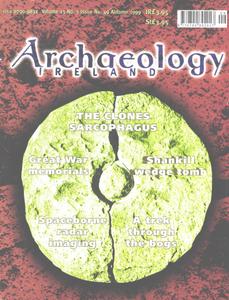 Archaeology Ireland - Autumn 1999