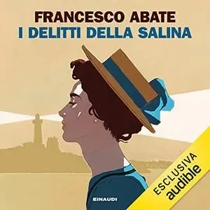 «I delitti della salina» by Francesco Abate
