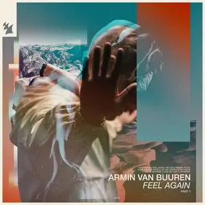 Armin van Buuren - Feel Again, Pt. 1 (2022) [Official Digital Download]