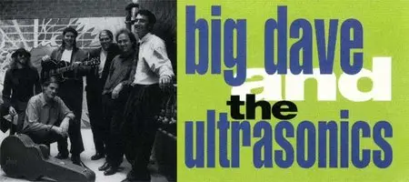 Big Dave & The Ultrasonics - Discography 3 Alben (1994-1999)