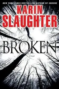 Broken (Grant County) by Karin Slaughter (Audiobook)