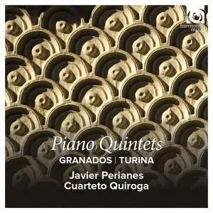 Javier Perianes & Cuarteto Quiroga - Granados & Turina: Piano Quintets (2015) [Official Digital Download 24/96]