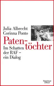 Kiepenhauer & Witsch - Patentöchter - Corinna Ponto & Julia Albrecht (2011)