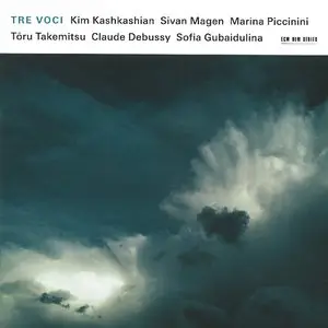 Kashkashian, Magen, Piccinini - Tre Voci - Takemitsu, Debussy, Gubaidulina (2014) {ECM New Series 2345}