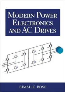 Modern Power Electronics and AC Drives (Repost)