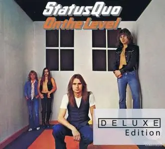 Status Quo - On The Level (1975) [2CD Deluxe Edition 2016]