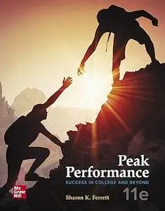 Peak Performance: Success in College and Beyond, 11th Edition