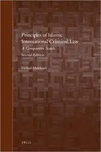 Principles of Islamic International Criminal Law (2nd Edition)