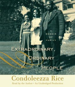Extraordinary, Ordinary People: A Memoir of Family (Audiobook)