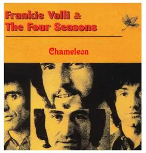 Frankie Valli & The Four Seasons - Chameleon