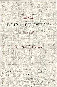 Eliza Fenwick: Early Modern Feminist
