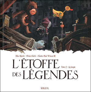 L'étoffe des Légendes - Tome 2 - La Jungle