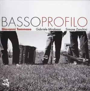 Giovanni Tommaso - Bassoprofilo (2011) {CamJazz}