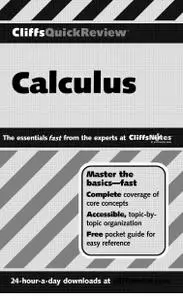 B. V. Zandy & J.J.White - «Cliffs Quick Review Calculus»