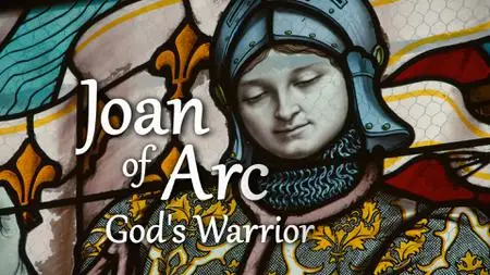 BBC - Joan of Arc: God's Warrior (2015)