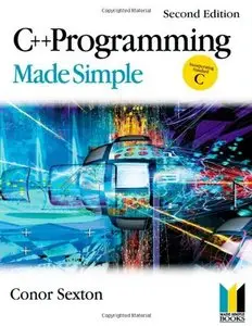 C++ Programming Made Simple, Second Edition