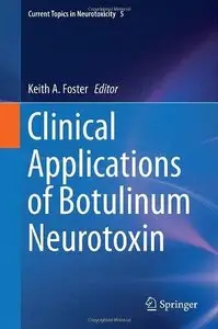Clinical Applications of Botulinum Neurotoxin (Repost)
