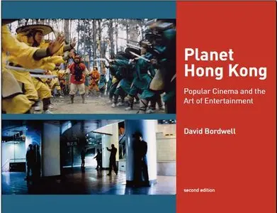 Planet Hong Kong, 2nd edition: Popular Cinema and the Art of Entertainment
