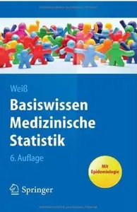 Basiswissen Medizinische Statistik (Auflage: 6) [Repost]