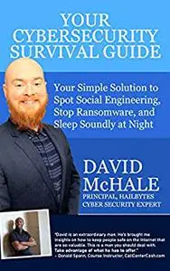 Your Cybersecurity Survival Guide