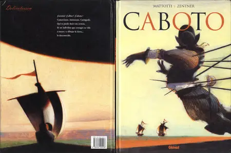 Lorenzo Mattotti y Jorge Zentner - Caboto