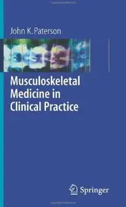 Musculoskeletal Medicine in Clinical Practice [Repost]