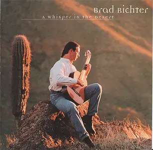 Brad Richter - A Whisper In The Desert (2003)