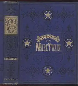 «Sketches New and Old, Part 7» by Mark Twain