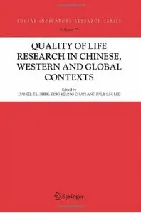 Quality of Life Research in Chinese, Western and Global Contexts