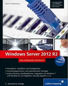 Windows Server 2012 R2: Das umfassende Handbuch, 4. Auflage