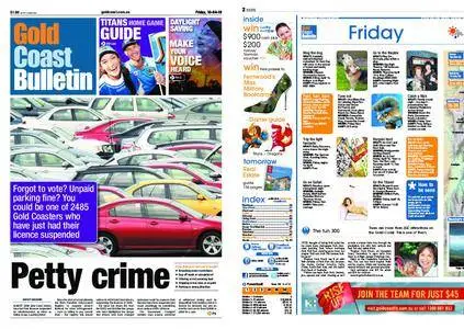 The Gold Coast Bulletin – April 16, 2010