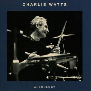 Charlie Watts - Anthology (2023)