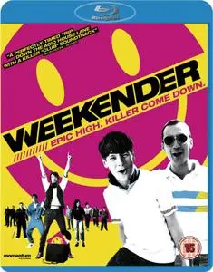 Weekender (2011) [w/Commentary]