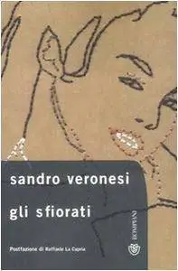 Sandro Veronesi - Gli sfiorati