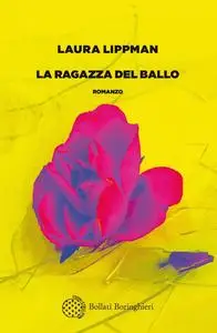 Laura Lippman - La ragazza del ballo