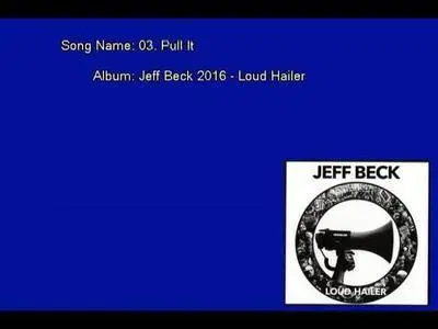 Jeff Beck - Loud Hailer (2016) [Vinyl Rip 16/44 & mp3-320 + DVD] Re-up