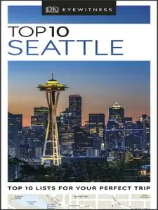 DK Eyewitness Top 10 Seattle (Pocket Travel Guide)