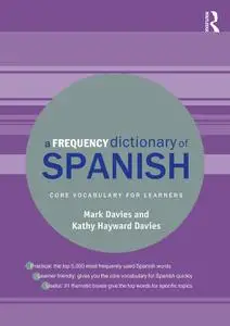 A Frequency Dictionary of Spanish: Core Vocabulary for Learners, 2nd Edition