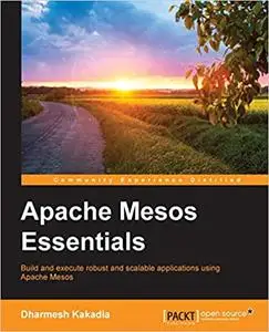 Apache Mesos Essentials